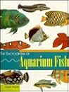 The encyclopedia of aquarium fish