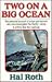 Two on a Big Ocean by Hal Roth