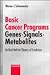 Basic Cancer Programs Genes, Signals, Metabolism: Unified Holistic Theory of Evolution