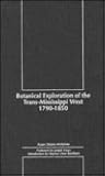 Botanical Exploration of the Trans-Mississippi West (Northwest Reprints (Hardcover))