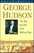 George Hudson: The rise and...