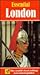 Essential London (The Essential Travel Guide Series)