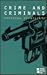 Crime and Criminals: Opposi...