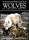 Wolves of the High Arctic (Paperback)