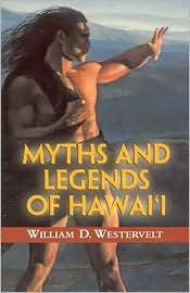 Myths and Legends of Hawaii (Paperback)