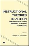 Instructional Theories in Action