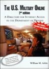 The U.S. Military Online: A Directory for Internet Access to the Department of Defense