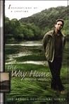 The Way Home (The Artists Devotional Series)