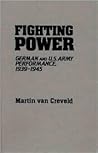 Fighting Power by Martin van Creveld