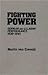 Fighting Power by Martin van Creveld