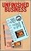 Unfinished Business
