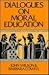 Dialogues on Moral Education