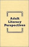 Adult Literacy Perspectives