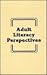 Adult Literacy Perspectives