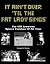 It Ain't Over 'Til the Fat Lady Sings by Howard G. Peretz