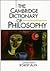 The Cambridge Dictionary of Philosophy by Robert Audi