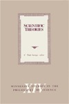 Scientific Theories (Volume 14) (Minnesota Studies in the Philosophy of Science)