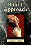 Bold I Approach: The Why and How of Prayer (Paperback)