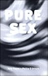 Pure Sex Pure Sex