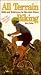All Terrain Biking by Jim Zarka