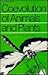 Coevolution of Animals and Plants: Symposium V, First International Congress of Systematic and Evolutionary Biology, 1973 (Dan Danciger Publication Series)