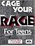 Cage Your Rage for Teens: A...
