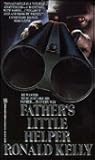 Father's Little Helper by Ronald Kelly
