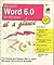 MS Word 6.0 Windows at a Gl...