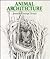 Animal Architecture by Jennifer Dewey