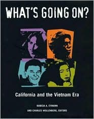 What's Going On?: California and the Vietnam Era (Hardcover)