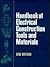 Handbook of Electrical Construction Tools and Materials