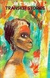 Transkei stories (Africasouth paperbacks) Transkei stories (Africasouth paperbacks)