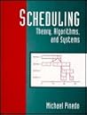 Scheduling: Theory, Algorithms and Systems