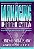 Managing Differently by James O. Rodgers