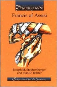 Praying With Francis Of Assisi (Paperback)