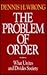 The Problem of Order: What Unites and Divides Society