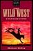 The Wild West: A Traveler's...