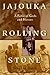 Jajouka Rolling Stone: A Fa...