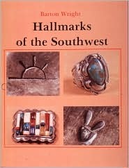 Hallmarks of the Southwest/in Cooperation With the Indian Arts and Crafts Association : Who Made It (Hardcover)