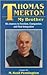 Thomas Merton, My Brother: His Journey to Freedom, Compassion, and Final Integration