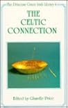 The Celtic Connection The Celtic Connection