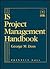 Is Project Management Handbook by George M. Doss