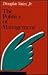 The Politics of Management: Exploring the Inner Workings of Public and Private Organizations (Jossey Bass Business & Management Series)