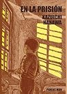 En la prisión by Kazuichi Hanawa