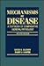 Mechanisms of Disease by David O. Slauson