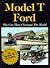 Model T Ford: The Car That Changed the World