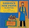 Nabeel's New Pants by Fawzia Gilani-Williams