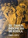 30 Tahun Indonesi...