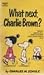 What Next, Charlie Brown? (Peanuts Coronet, #26)