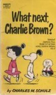 What Next, Charlie Brown? (Peanuts Coronet, #26)